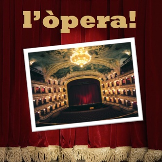 Visca l'òpera! (Espectacle familiar)