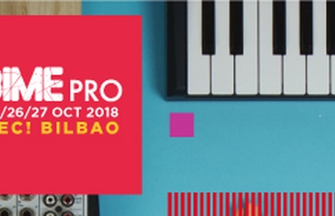 Plazo para presentar propuestas artísticas a BIME 2018 (Bilbao, 24-26 de octubre)