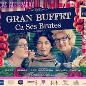 Gran Buffet (Ca ses Brutes)