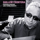 Guillem Frontera. Paisatge canviant amb figura inquieta