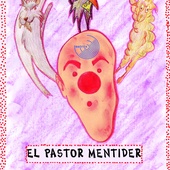 El Pastor Mentider